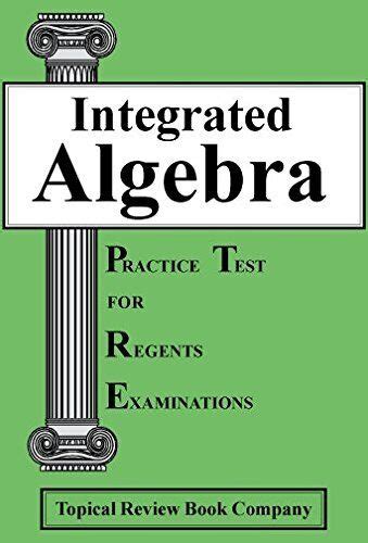 Integrated Algebra Practice Test For Regents Examinations Answers Doc