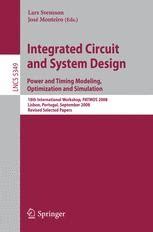 Integrated Circuit and System Design. Power and Timing Modeling, Optimization and Simulation 18th In Kindle Editon