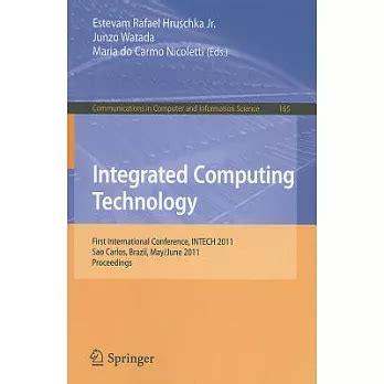 Integrated Computing Technology First International Conference Doc