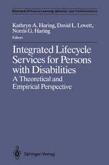 Integrated Lifecycle Services for Persons with Disabilities A Theoretical and Empirical Perspective Epub