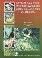 Integrated Management of the Alien Invasive Weed Mikania Micrantha in the Western Ghats Final Repor Reader