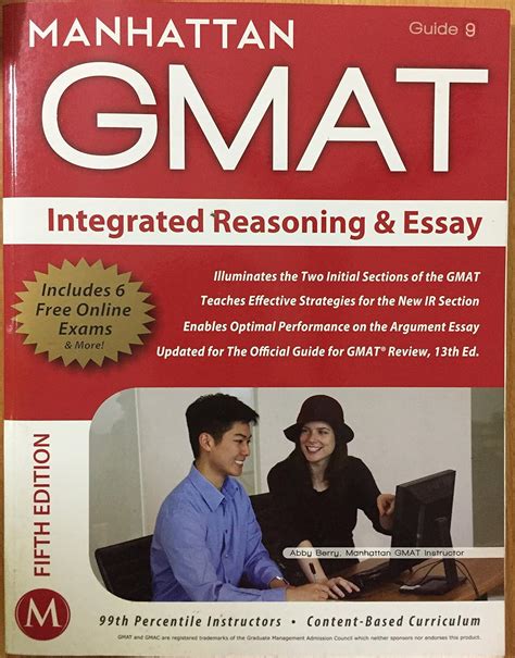 Integrated Reasoning and Essay GMAT Strategy Guide Manhattan GMAT Instructional Guide 9 Kindle Editon