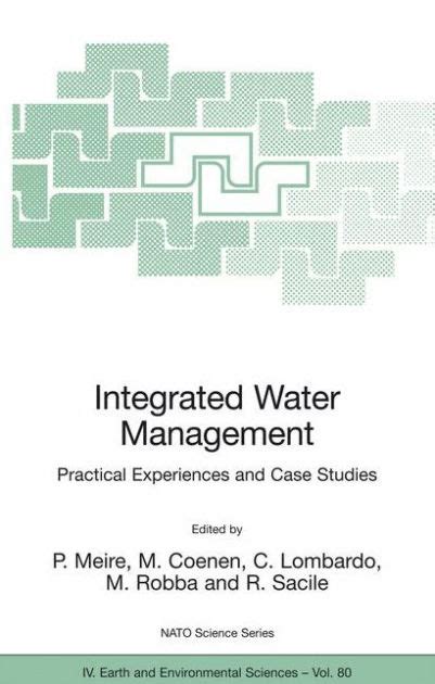 Integrated Water Management Practical Experiences and Case Studies Epub