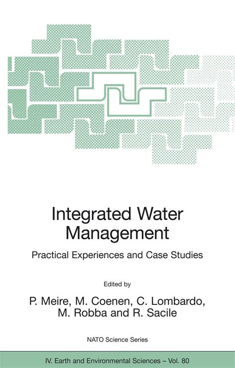 Integrated Water Management Practical Experiences and Case Studies Epub