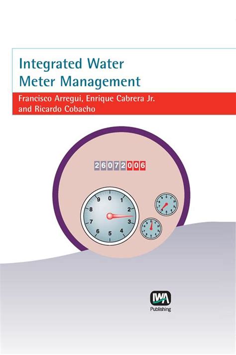 Integrated Water Meter Management 1st Published Reader