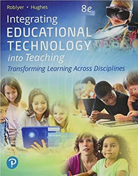 Integrating Educational Technology into Teaching 8th Edition PDF