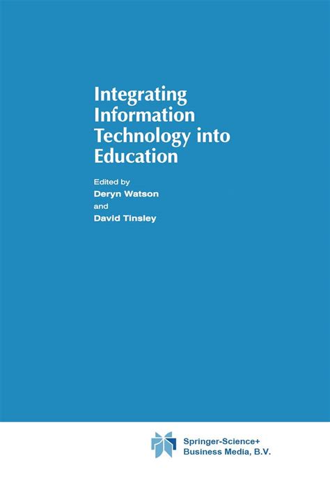 Integrating Information Technology into Education 1st Edition PDF