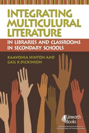 Integrating Multicultural Literature in Libraries and Classrooms in Secondary Schools Reader