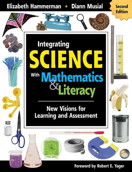 Integrating Science with Mathematics & Literacy New Visions for Epub