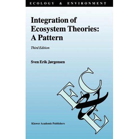 Integration of Ecosystem Theories: A Pattern 3rd Edition Reader