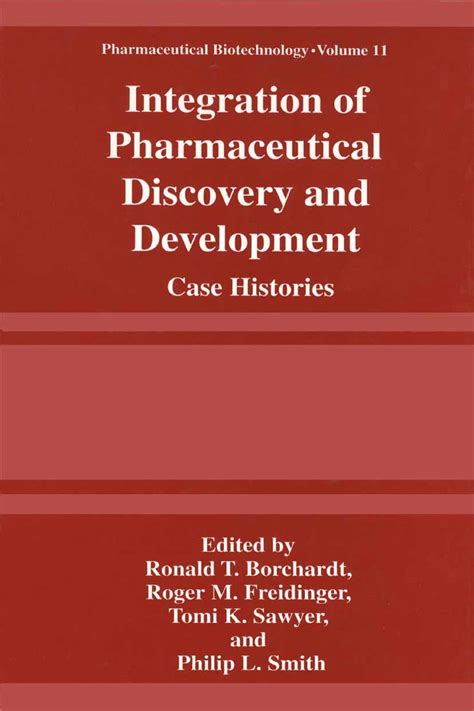 Integration of Pharmaceutical Discovery and Development Case Histories Reader