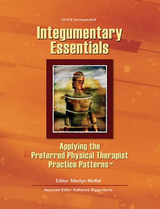 Integumentary Essentials Applying the Preferred Physical Therapist Patterns Epub