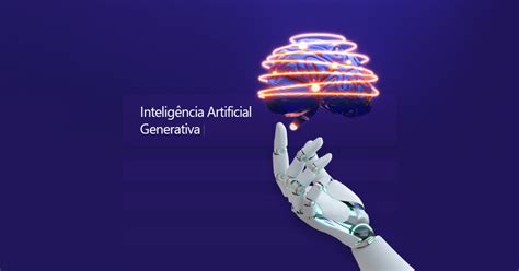 Inteligência Artificial Generativa (GPT): Um Guia Completo para Aproveitar o Poder da GPT Gratuita