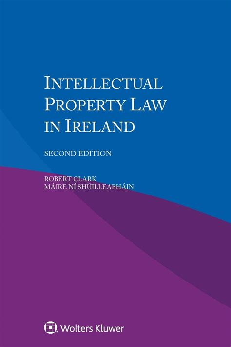 Intellectual Property Law in Ireland 2nd Edition Reader