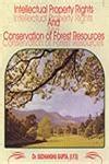 Intellectual Property Rights and Conservation of Forest Resources Reader