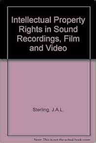 Intellectual Property Rights in Sound Recordings, Film and Video First Supplement Kindle Editon