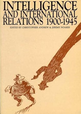 Intelligence and International Relations 1900-1945 Epub