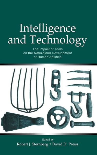 Intelligence and Technology The Impact of Tools on the Nature and Development Epub