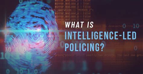 Intelligence-led policing: