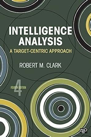 Intelligence.Analysis.A.Target.Centric.Approach Ebook Doc