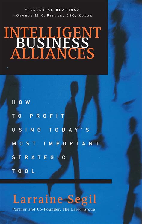 Intelligent Business Alliances How to Profit Using Today&amp Epub