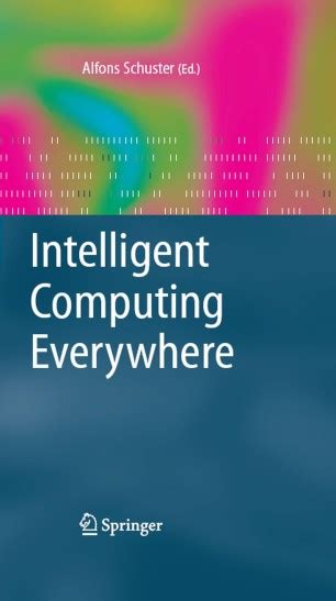 Intelligent Computing Everywhere 1st Edition PDF