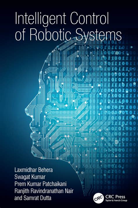 Intelligent Robotic Systems Design, Planning, and Control 1st Edition PDF