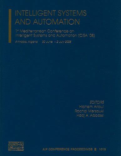 Intelligent Systems and Automation 2nd Mediterranean Conference on Intelligent Systems and Automati Reader