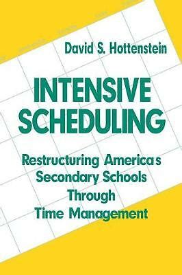 Intensive Scheduling Restructuring America's Secondary Schools PDF