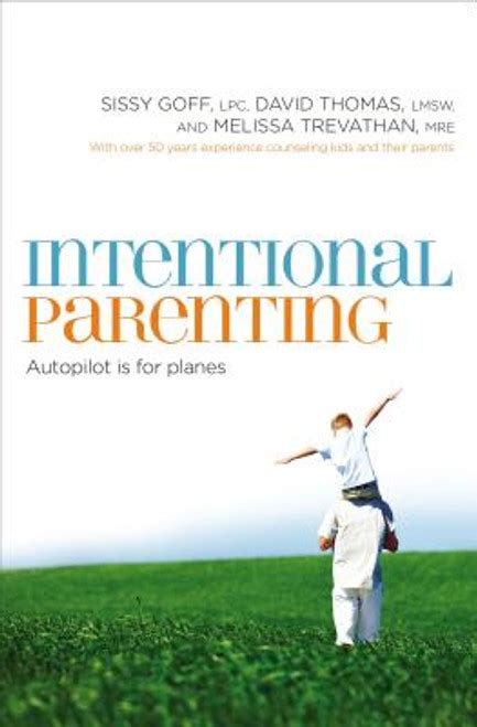 Intentional Parenting Autopilot Is for Planes Epub