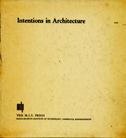 Intentions in Architecture Ebook Kindle Editon