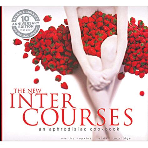 InterCourses An Aphrodisiac Cookbook Reader