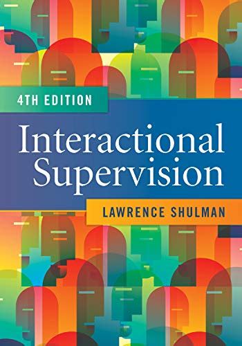 Interactional Supervision Kindle Editon