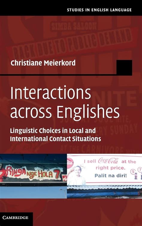 Interactions across Englishes Linguistic Choices in Local and International Contact Situations Doc