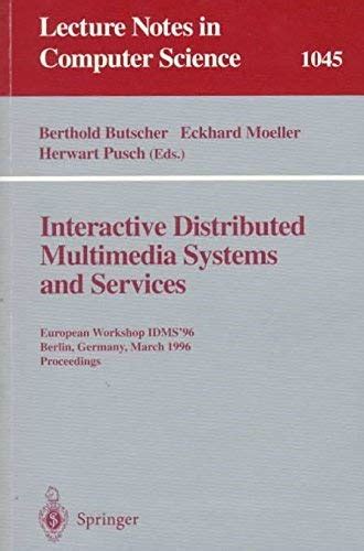 Interactive Distributed Multimedia Systems and Services European Workshop, IDMS96, Berlin, Germany, Doc