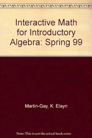 Interactive Math For Introductory Algebra - Spring 99 Kindle Editon