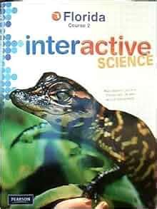 Interactive Science Florida Course 2 Answers Kindle Editon