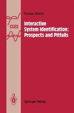 Interactive System Identification Prospects and Pitfalls Doc