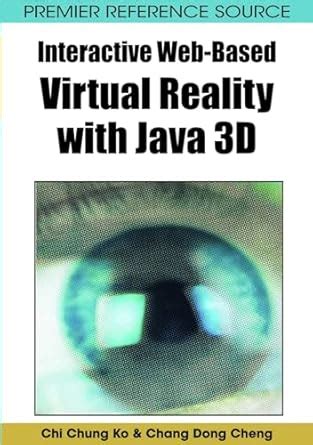 Interactive Web-Based Virtual Reality with Java 3D Reader