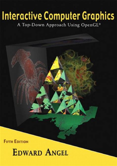 Interactive.Computer.Graphics.A.Top.Down.Approach.Using.OpenGL.5th.Edition Reader