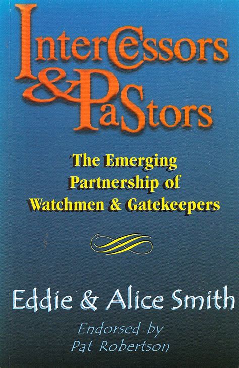 Intercessors and Pastors The Emerging Partnership of Watchmen and Gatekeepers Epub