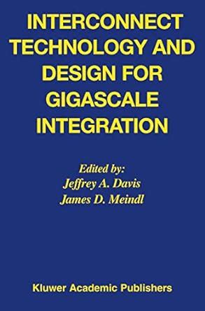 Interconnect Technology and Design for Gigascale Integration 1st Edition PDF