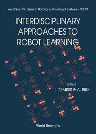 Interdisciplinary Approaches to Robot Learning Doc