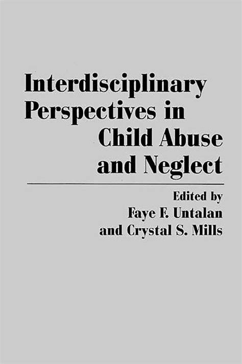 Interdisciplinary Perspectives in Child Abuse and Neglect Doc