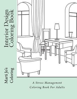 Interior Design Coloring Book A Stress Management Coloring Book For Adults Epub