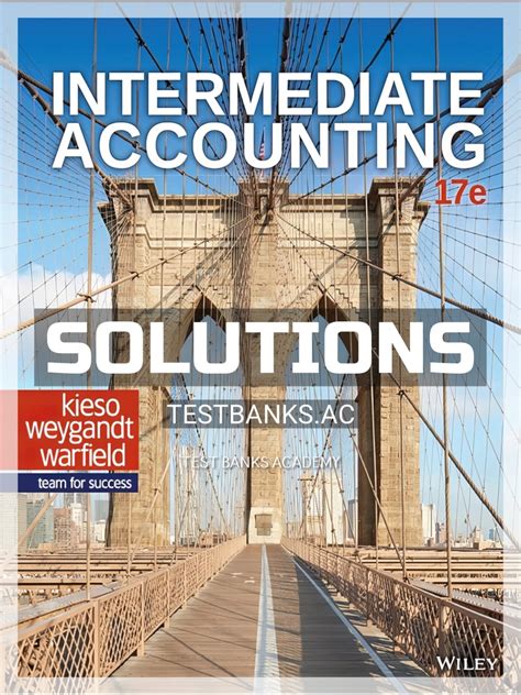 Intermediate Accounting Kieso Solutions Reader