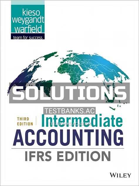 Intermediate Accounting Solutions Manual Ifrs Edition Kindle Editon