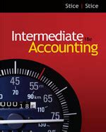 Intermediate Accounting Stice 18e Solution Manual Reader