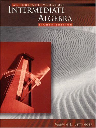 Intermediate Algebra  Alternate Version Reader