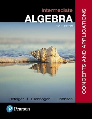 Intermediate Algebra Concepts And Applications PDF